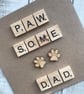 Paw Print Birthday Card for MumDad, Handmade from Pet - Image 3