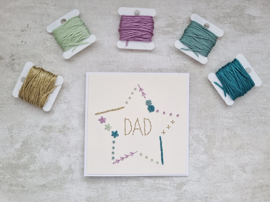 Dad Embroidered Card, Dad Hand Stitched Card, Dad Birthday, Father's Day
