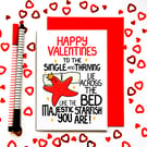 Funny Valentine’s Day Card – Single and Thriving Starfish Across the Bed