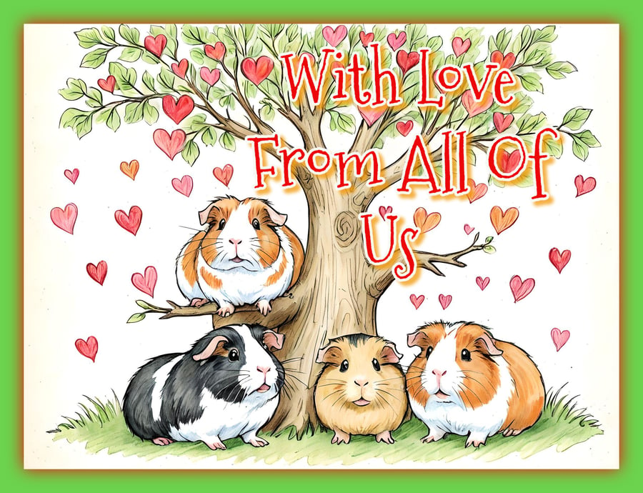 With Love From All Of Us Guinea Pig Card A5