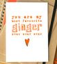 Favourite Ginger Ever Funny Card - Image 1