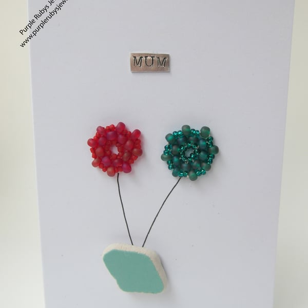 Mum Sea Pottery and Beaded Flowers Mothers Day Card C056