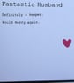 Fantastic Husband Card - Birthday, Anniversary, Valentines Day - Image 5