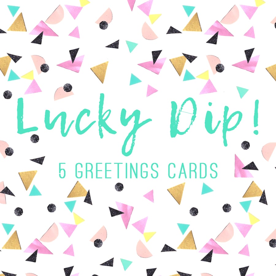 Lucky Dip! 5 Assorted Greetings Cards