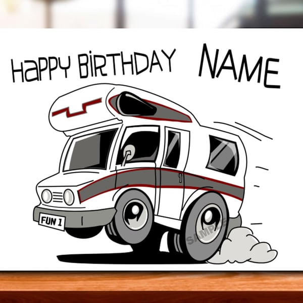 Personalised Motorhome Birthday Card, mum, dad, grandad, gran, son, daughter, 
