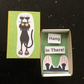 Hang In There Matchbox Message