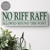 No Riff Raff, bespoke wooden house block sign plaque