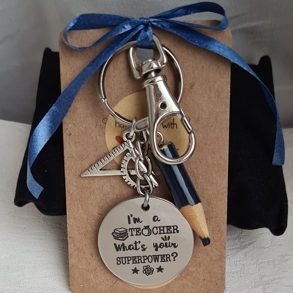 Teacher gift - Im a Teacher. Whats your Superpower Key Ring - Bag Charm 
