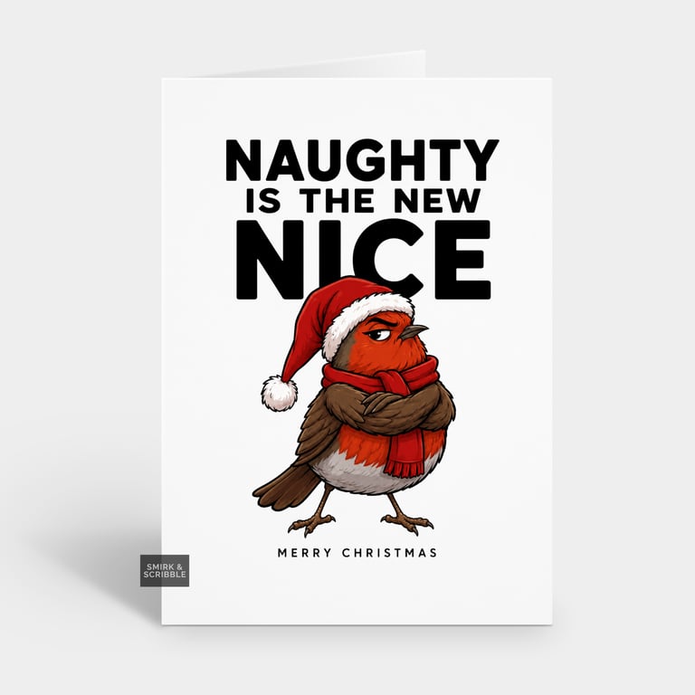 Funny Christmas Card - Cheeky Sulking Robin