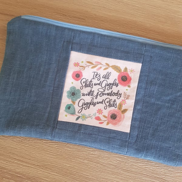 Shits and giggles make up bag 