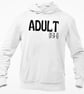 Adult( Ish) Hooded Sweatshirt Funny Adulting Parent Wife Husband Novelty - Image 3
