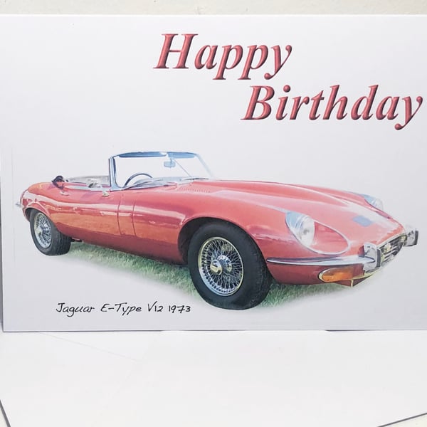 Jaguar E-Type V12 1973 - Birthday, Anniversary, Retirement or Plain Card