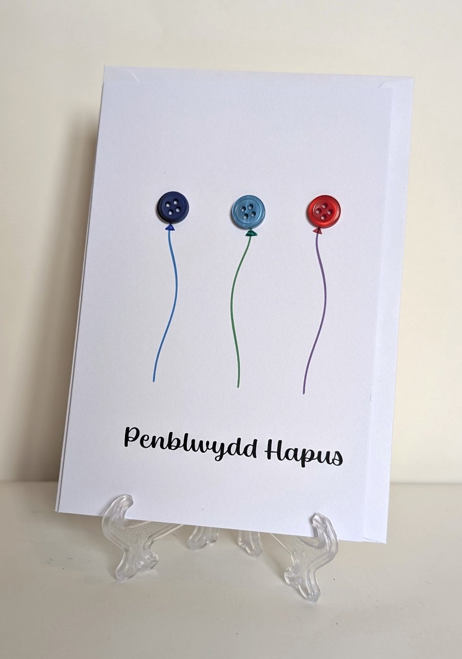 Penblwydd Hapus - Happy birthday welsh card with button balloons