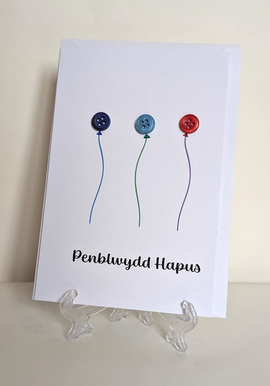 Penblwydd Hapus - Happy birthday welsh card with button balloons