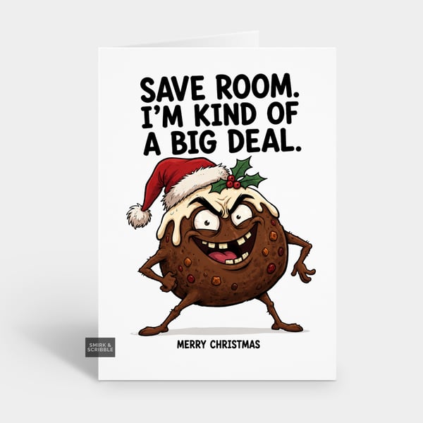 Funny Christmas Card - Big Deal Pudding
