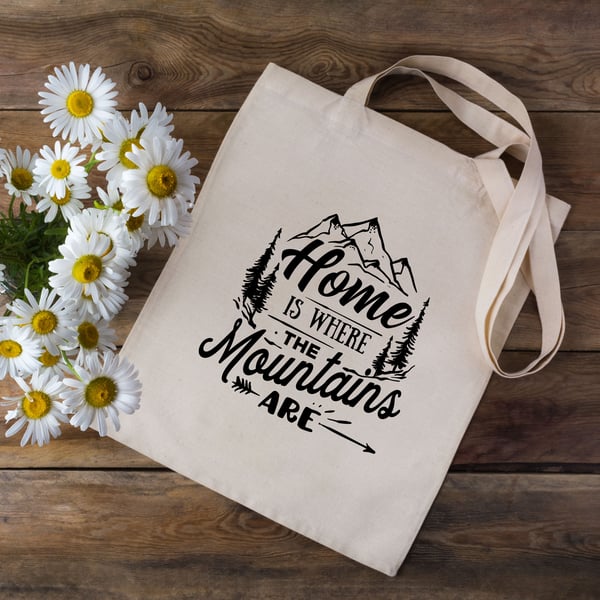 Home Is Where The Mountains Are Tote Bag - Mountains Tote Bag - Climber