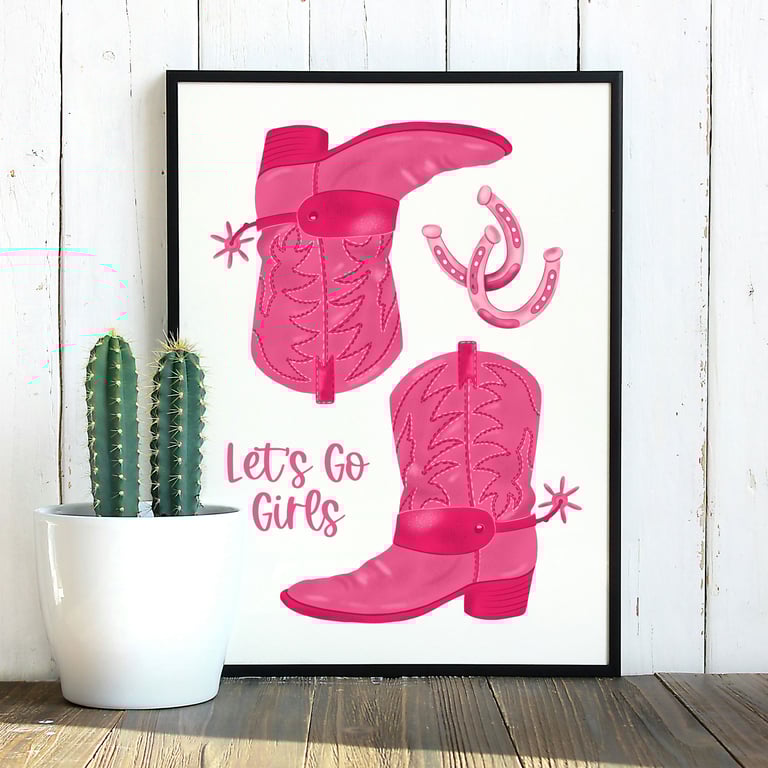 Cowgirl Boots Let's Go Girls Illustrated Art Print
