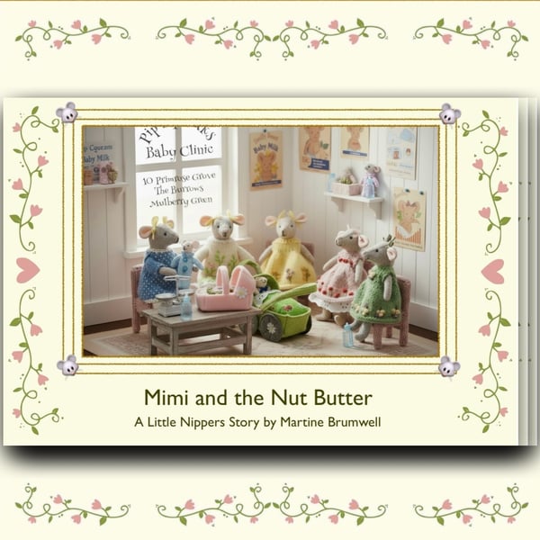 Mimi and the Nut Butter - a Little Nipper Story Book 