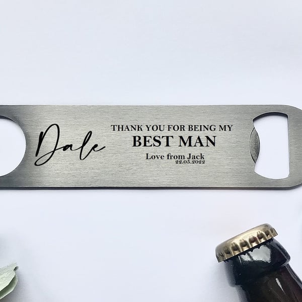 Thank you for being my Best man, Usher, Groomsman beer bottle opener 