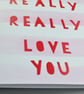 Really Really Love You card - Image 3