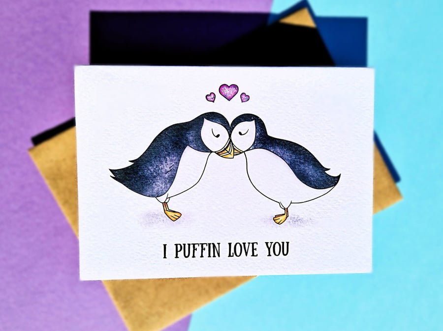 Puffin Valentines Card, Anniversary Card, I Puffin Love You!