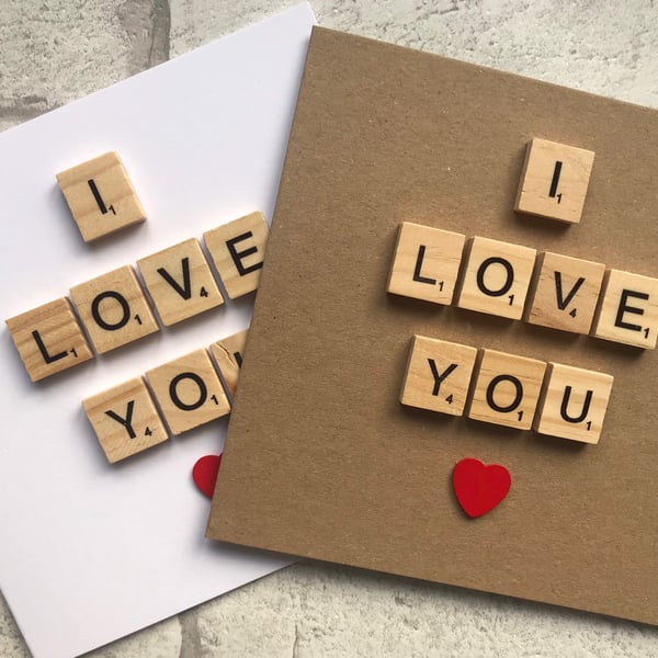 Handmade I Love You Card with Wooden Scrabble Tiles