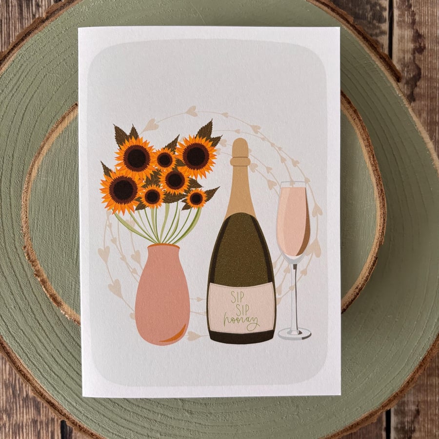 Champagne & Sunflowers Birthday Card: Sip Sip Hooray