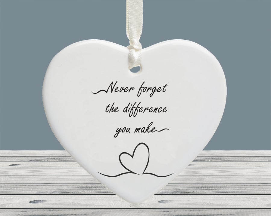 Never Forget The Difference You Make Ceramic Keepsake Heart - Thank You Gift