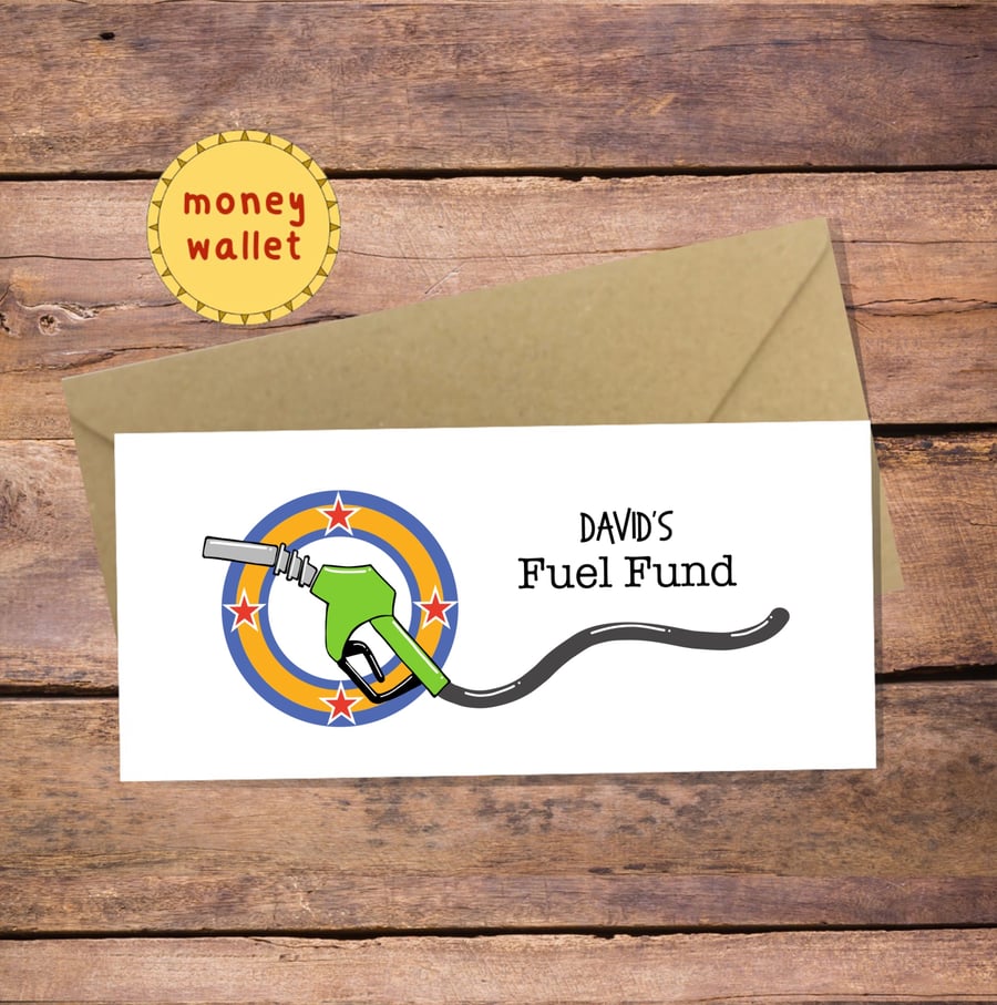 Fuel Fund Personalised Money Wallet Card - cash gift envelope
