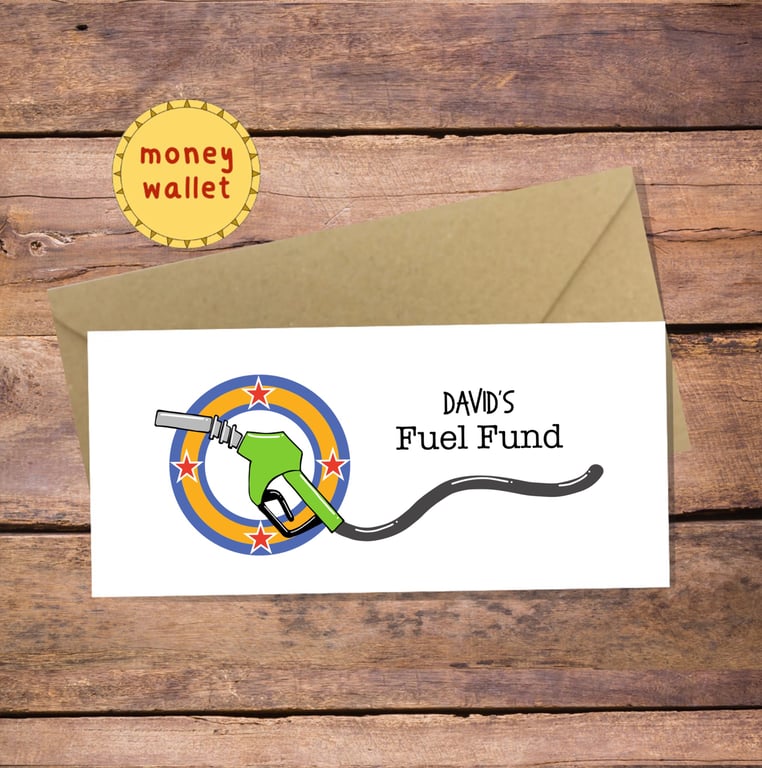 Fuel Fund Personalised Money Wallet Card - cash gift envelope