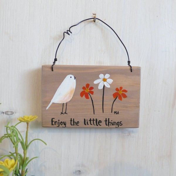 Enjoy the little things, Acrylic Painting Hanging Plaque 