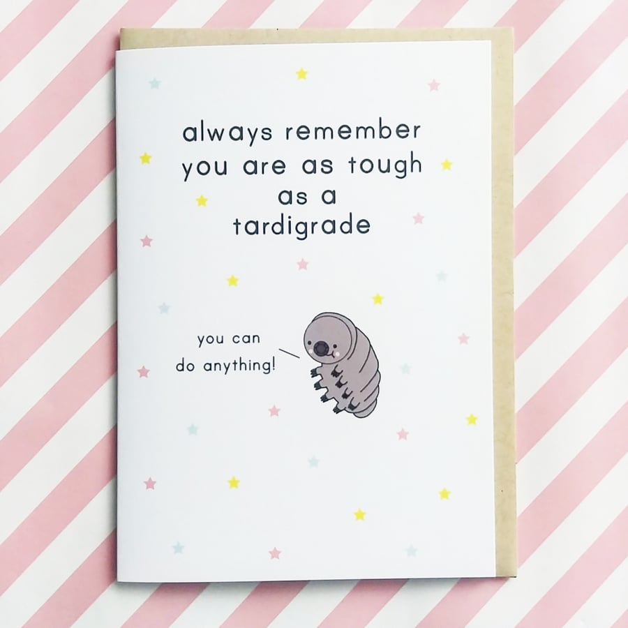 motivational card - tough as a tardigrade