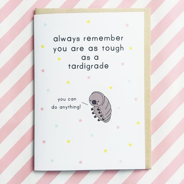 motivational card - tough as a tardigrade
