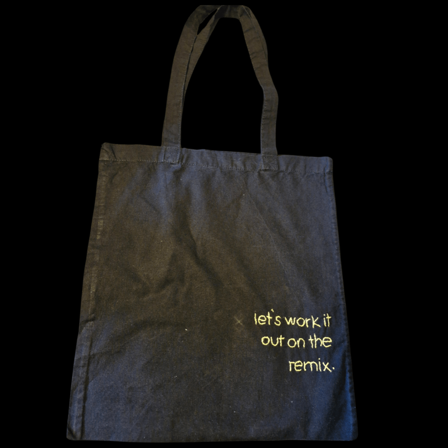 'let's work it out on the remix' lyrics - black totebag.