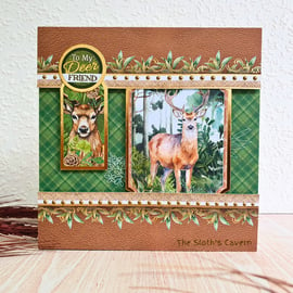 Handmade card for a friend, with a deer from the Highlands "To My Deer Friend"