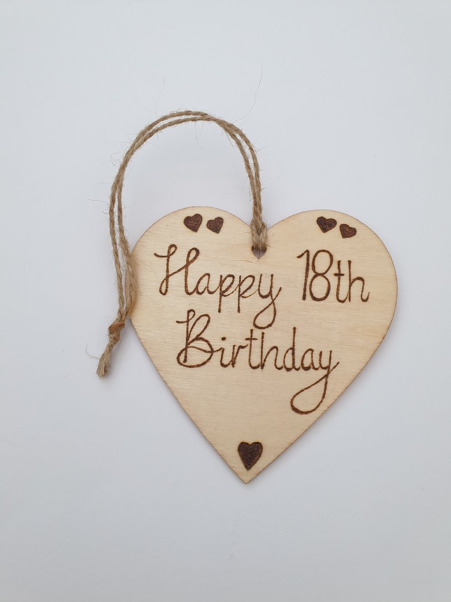Personalise with any age birthday pyrography wooden heart