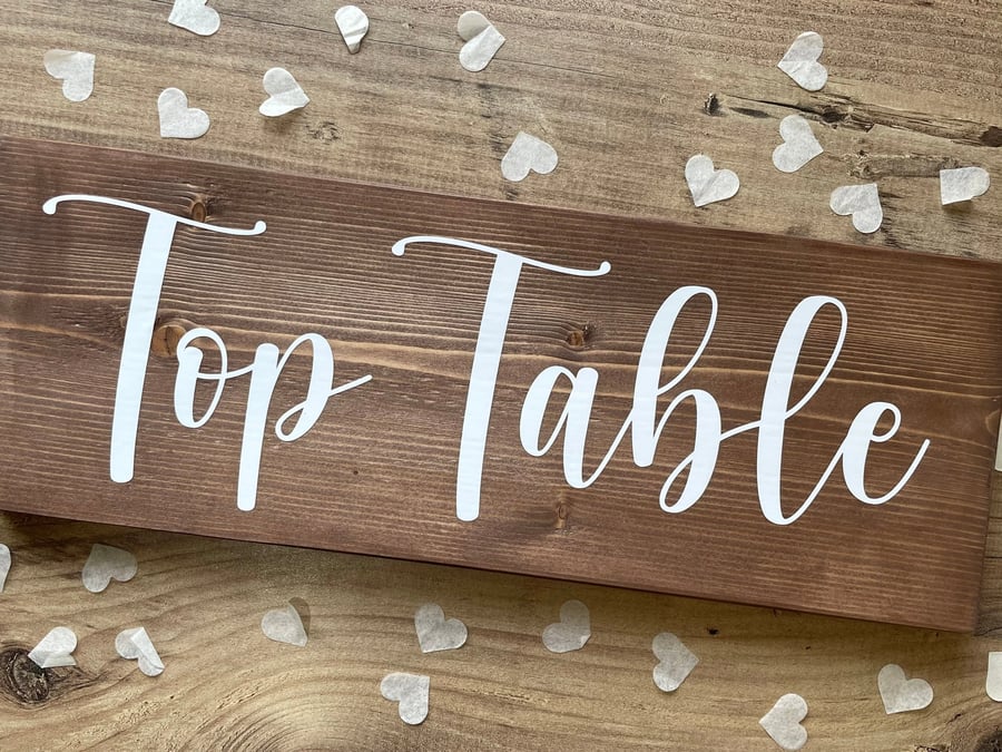 Wooden 'Top Table' Wedding Sign Top Table Decorations