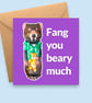 Tasmanian Devil Thank You Card - Fang You Beary Much - Funny animal appreciation