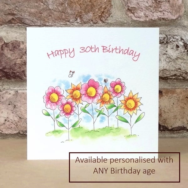 Birthday Card Happy Flowers - Personalise with any age Eco Friendly