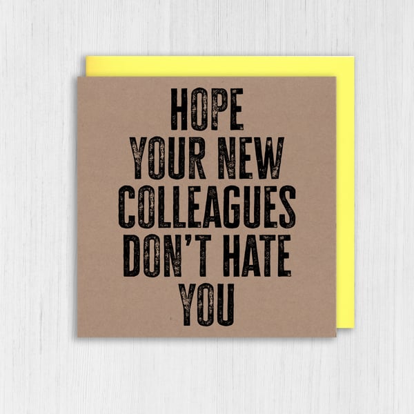 Kraft new job card: Hope your new colleagues don't hate you
