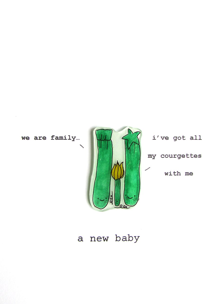new baby card - we are family -  courgette family
