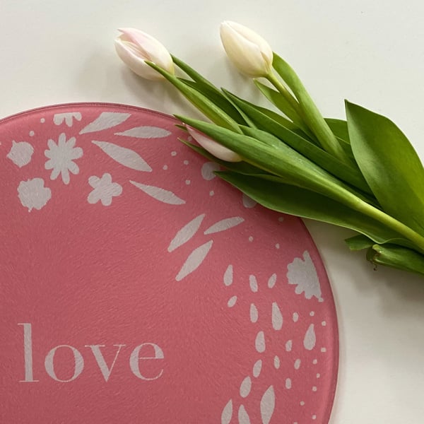 Gifts for Mum Hot Pink LOVE circular Glass Cutting board and matching card