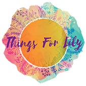 Things for Lily