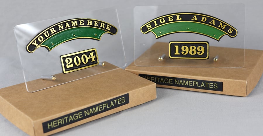 His name on a heritage Great Western nameplate  