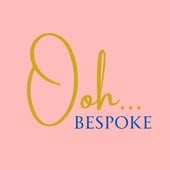 Ooh Bespoke
