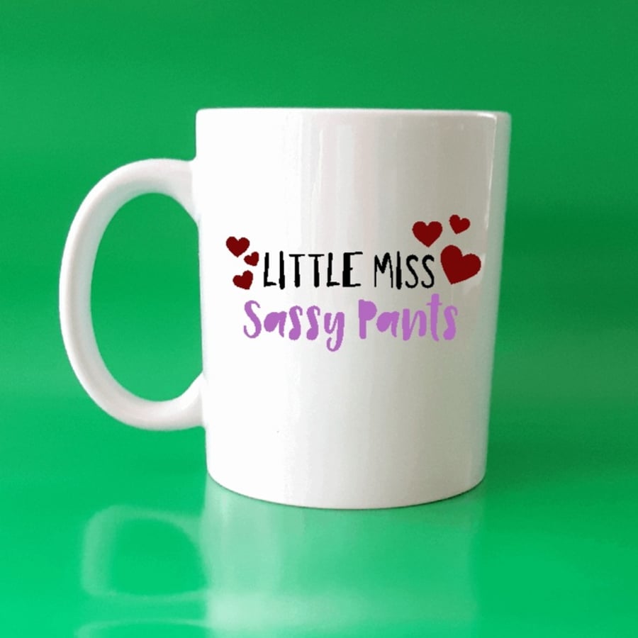 Personalised Sassy pants Mug, ceramic coffee mugs for girls, teenagers