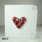 Red speckled heart handcrafted fused glass blank card (317)