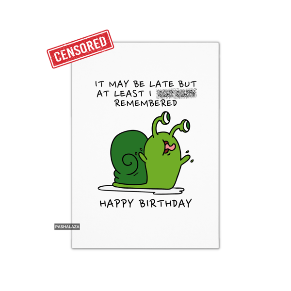 Funny Rude Birthday Card - Novelty Banter Greeting Card 