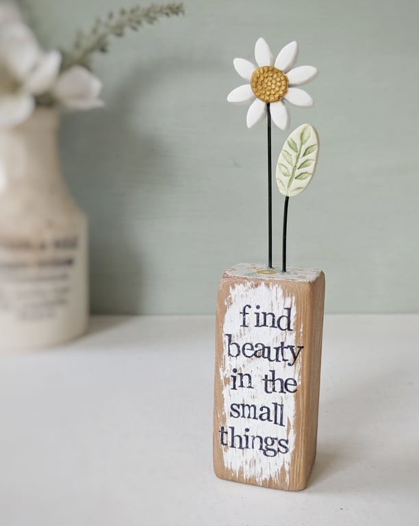 Clay Daisy Flower in a Printed Wood Block 'Find Beauty in the Small Things'