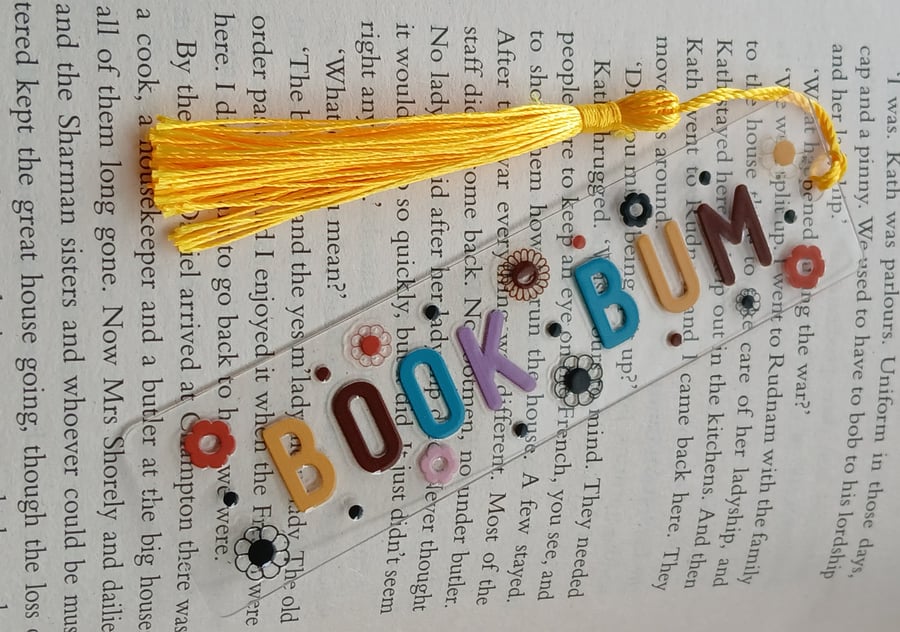 Acrylic book bum bookmark.